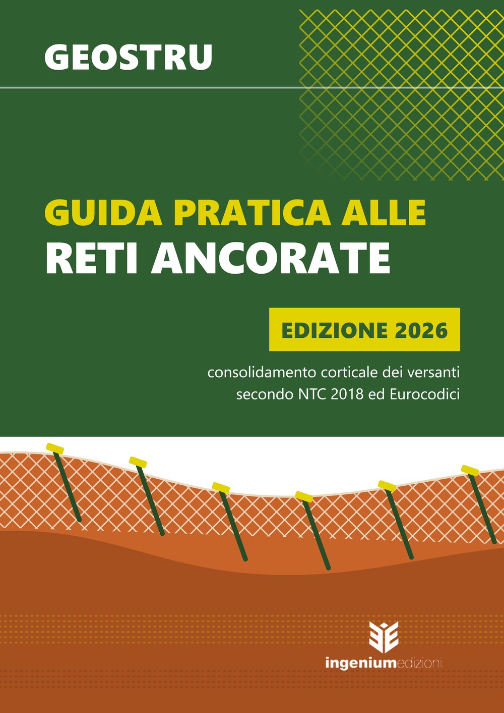 Guida pratica alle reti ancorate – copertina edizione 2026 Guida pratica alle reti ancorate, edizione 2026